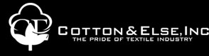 Welcome to Cotton & Else, Inc. - The Pride of Textile Industry